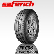SAFERICH 215/70R15C TIRE/TYRE-109/107-8PRS*FRC96 HIGH QUALITY PERFORMANCE TUBELESS TIRE