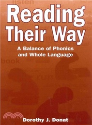 Reading Their Way ― A Balance of Phonics and Whole Language