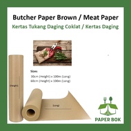 Gulung Kertas Daging /Brown Butcher Paper Roll Uncoated (60cm x 100meter & 30cm x 100 Meter) / Meat 
