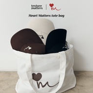 Texture Matters | Heart Matters Tote Bag กระเป๋าผ้าสุดเก๋ ดีไซน์ Heart Matters น้ำหนักเบา ใส่ของได้ง