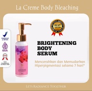 VIRAL - La creme Body Bleaching Whitening - bleaching lotion la creme - La Cream Body Bleaching - Mengangkat sel kulit mati - Merangsang pembentukan kolagen sebagai nutrisi utama - membantu menyamarkan dan memudarkan bekas luka dan noda-noda di badan BPO