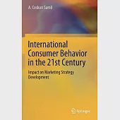 International Consumer Behavior in the 21st Century