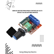 Mini DC Motor PWM Speed Controller Dc 5-35Volt 5A Adjustable Module