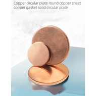 Copper Circular Plate Round Copper Sheet Copper Gasket Solid Round Copper Sheet Copper Plate T2 Copp