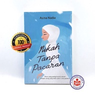 Marriage Without Dating - Asma Nadia