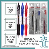 ◎㍿Ballpen Dong-A Fine Tech RT Sign Pen Dong-A Fine Tech RT Refill 0.3MM-SOLD PER PIECE Ballpen Ball