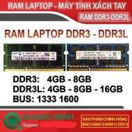 Laptop Ram DDR3L/DDR3 16GB, 8Gb,Bus 1600 (Samsung, Kington with Hynix / MT) - DDR3 RAM DDR3L RAM 16G