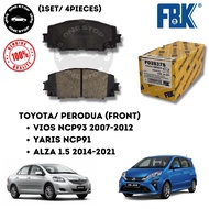 TOYOTA VIOS NCP93 2007-2012 YARIS NCP91 & PERODUA ALZA 1.5 2014-2021 FBK DEPAN/FRONT DISC BRAKE PAD 