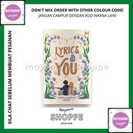 Lyrics and You oleh NurulJannah Usop Manes Wordworks