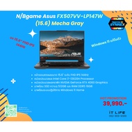 Notebook Computer Asus Brand Model FX507VV-LP147W (15.6) Mecha Gray