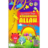 Ceritakan Saya Kekuasaan Allah : Buku cerita Kanak-kanak Islamik