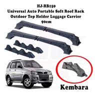 HJ-RB150 Universal Soft Roof Carrier Roof Rack Luggage Carrier/Rak Bumbung Rak Bagasi Kereta - KEMBA