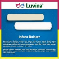 Luvina Infant Bloster Latex Baby / Baby Latex Bolster