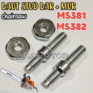 MESIN Ms381 stud bar plus nut bar bolt bar machine chain saw senso sinso ms382 sthil stihl