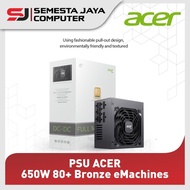 Acer PSU Eachine Gadget AC650 650W 80+ Bronze