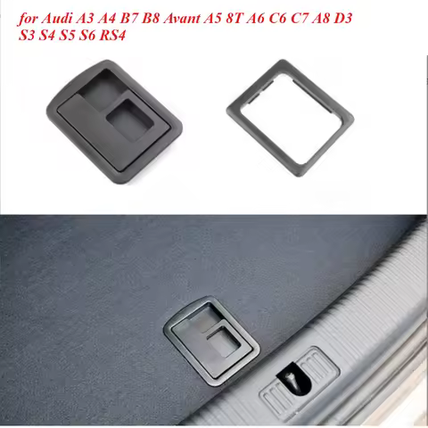 Rear Trunk Liner Cover Cargo Handle Bezel for Audi A3 A4 B7 B8 Avant A5 8T A6 C6 C7 A8 D3 S3 S4 S5 S