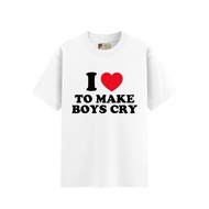 Áo Thun Ngắn Tay Cotton 250GSM I LOVE MAKE BOYS / GIRL CRY - ÁO THẬP CẨM