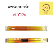 vi Y17s Board Ribbon For Mobile Phone Spare Parts Charging