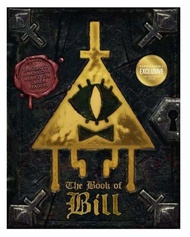 Book Of Bill Weird Town Yellow Special Edition The Book Of Bill Alex Hirsch