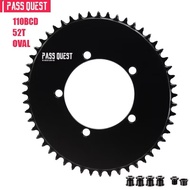 PASS QUEST BCD110 5 HOLES 52T OVAL CHAINRING