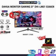 [ผ่อน 0% 3 ด.]DAHUA MONITOR GAMING 27" DHI-LM27-E230CN(VA FHD/180Hz)/ประกัน 3 Years