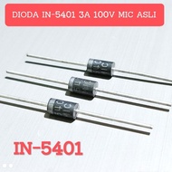 (5 PCS) DIODE IN5401 DIODE 1N 5401 3A 100V ORIGINAL MIC