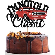 I’m not old I’m classic Cars Cake Topper Vintage Red Car Birthday Cake Toppers Decorations for Men G