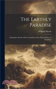 The Earthly Paradise: September: Death of Paris. Land East of the Sun and West of the Moon
