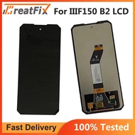 Original Tested Work For IIIF150 B2 LCD Display Touch Screen Digitizer Assembly For IIIF150 B 2 B2 L