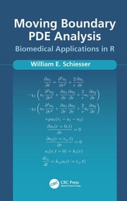 Moving Boundary PDE Analysis William Schiesser