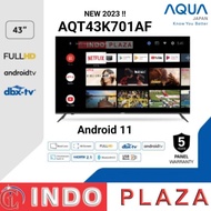 TERPERCAYA TV AQUA 43 INCH SMART ANDROID 43AQT1000U FULL HD (KHUSUS