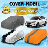 WULING ALVEZ CAR COVER WATERPROOF/ WULING ALVEZ CAR COVER WULING ALVEZ CAR BLANKET