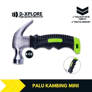 Palu Kambing Mini Besi Baja Asli Serbaguna Multifungsi Gagang Fiber D-XPLORE TBMS984
