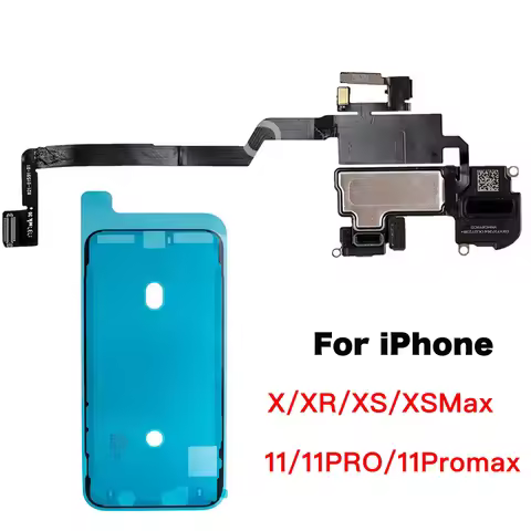 Ear Speaker Earpiece Sound With Light Sensor Flex Cable For iPhone X XR XS XSMax 11 Pro Max And Scre