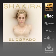 Shakira - El Dorado - Digital Download - [FLAC] Hi-Res Audio