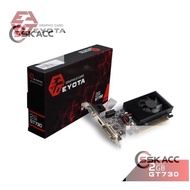 EYOTA GT730-2GB4 VGA Card