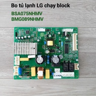 Bo mạch tủ lạnh LG phù hợp nhiều Model sử dụng lốc BSA075NHMV BMG089NHMV