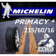 (POSTAGE) 215/60/16 MICHELIN PRIMACY 4 NEW CAR TIRES TYRE TAYAR 2025