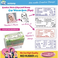 ⭐ EZ Teacher Stamp/ Cop Ulasan Cikgu dengan Icon Muka Cikgu  karikatur muka/ 教師印章 RED RUBBER-COLOP P