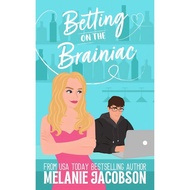 EPUB Betting on the Brainiac: A Sweet Romantic Comedy by Melanie Jacobson (Betting on Love Series #3