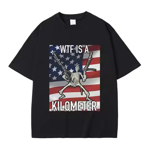 WTF Is A Kilometer Funny Skeleton Meme Graphic Print T Shirt Men Women's Fashion Casual Vintage Tshi