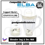 【REFUND IF DAMAGE】✔ ELBA Blender Jug & Dry Mill (1set) compatible support ELBA Blender model EFG-F15