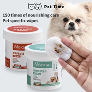 （Pet Time）Pet wipes cat dog cleaning tools eye ear dirt removal pet products