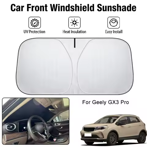 Car Front Windshield Sunshade Cover For Geely GX3 Pro UV Block Heat Insulation Auto Interior Sun Pro