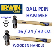 IRWIN 16 / 24 / 32 OZ BALL PEIN HAMMER WOODEN HANDLE 9098087 9098088 9098089
