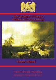 The Adventures of Thomas Williams of St. Ives, Cornwall Thomas Williams