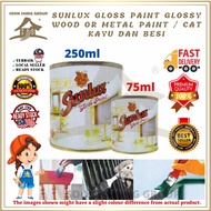 Sunlux Gloss Paint High Gloss Wood & Metal Paint / Cat Minyak / Cat Kayu, Besi, Plastic, Aluminum