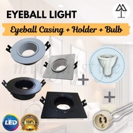 [Eyeball Set] 7W 5W LED EYEBALL CASING WITH GU10 BULB FITTING FRAME RECESSED DOWNLIGHT DECORATION Lampu Siling Mentol
