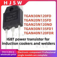 5PCS TGAN40N120FDR 40N120FDR TGAN30N120FD 30N120FD TGAN25N120ND 25N120ND TGAN20N135FD 20N135FD TGAN3