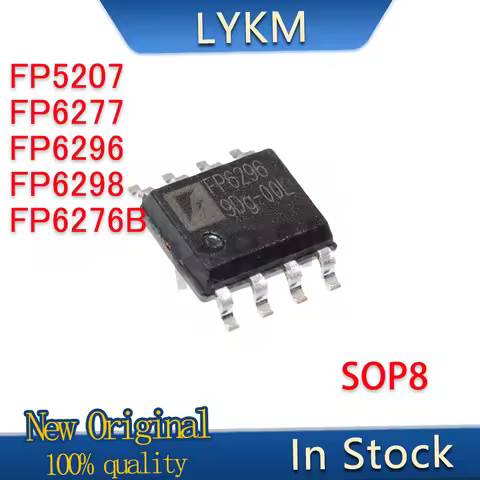 10/PCS New Original FP5207 FP6277 FP6296 FP6298 FP6276B XR-G1 SOP8 DC-DC power supply chip In Stock